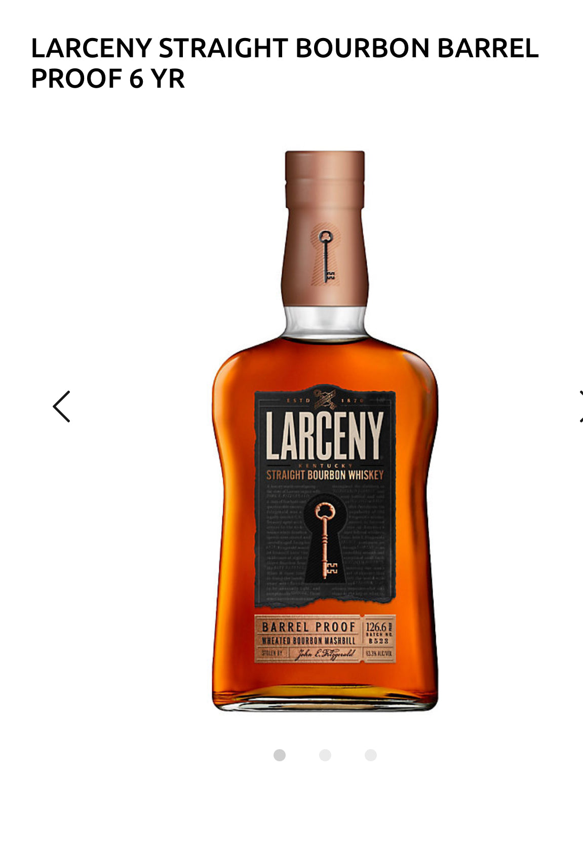 Larceny Straight Bourbon Barrel Proof 6 Yr 125.1
