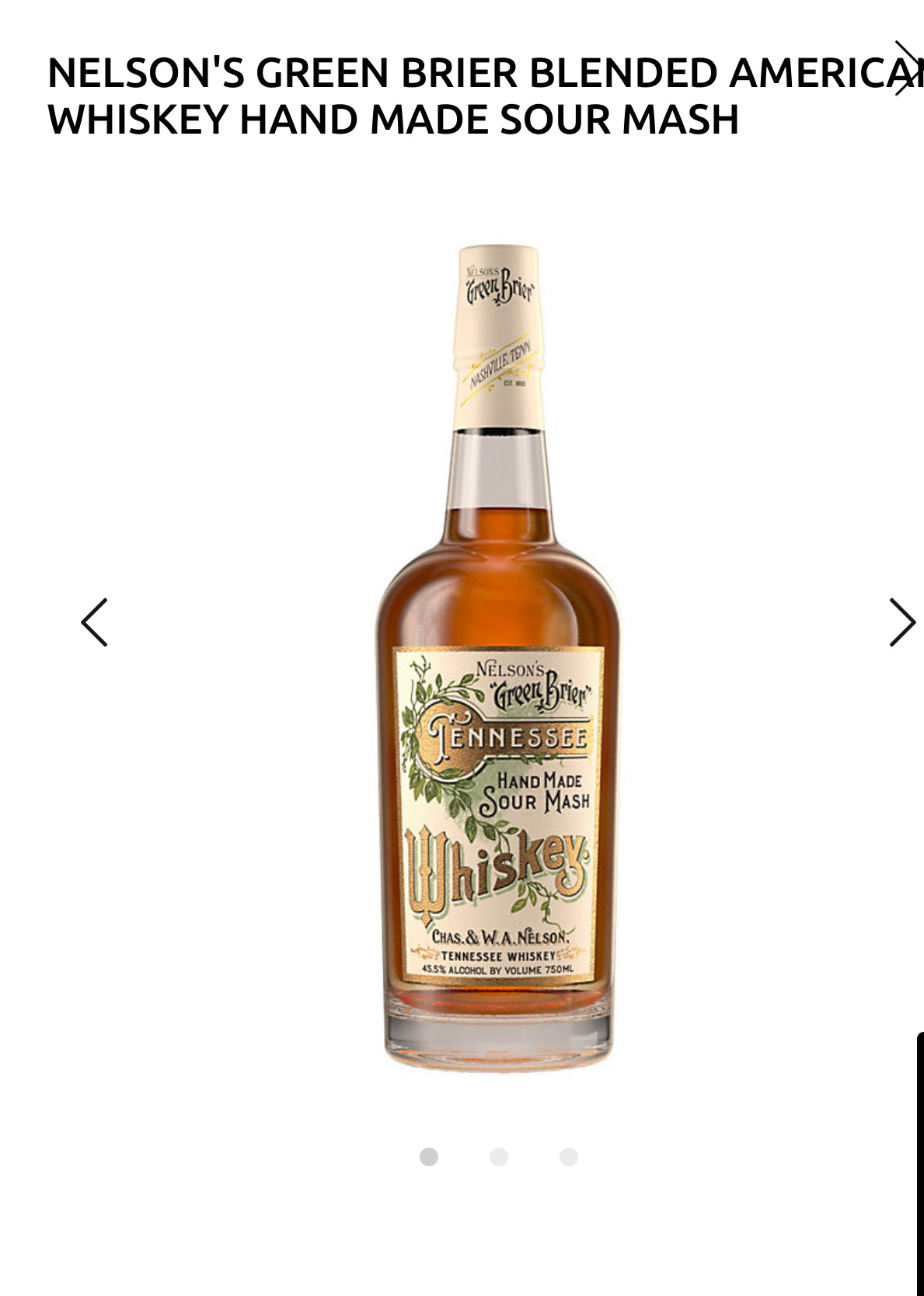 Nelson's Green Brier Tennessee Whiskey Hand Made Sour Mash 91