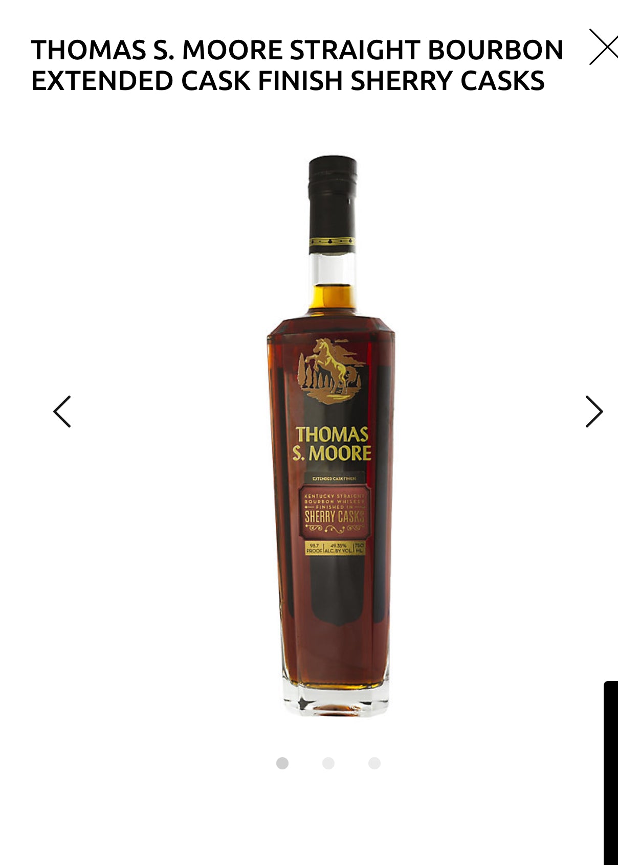 Thomas S. Moore Straight Bourbon Extended Cask Finish Sherry Casks 98.7