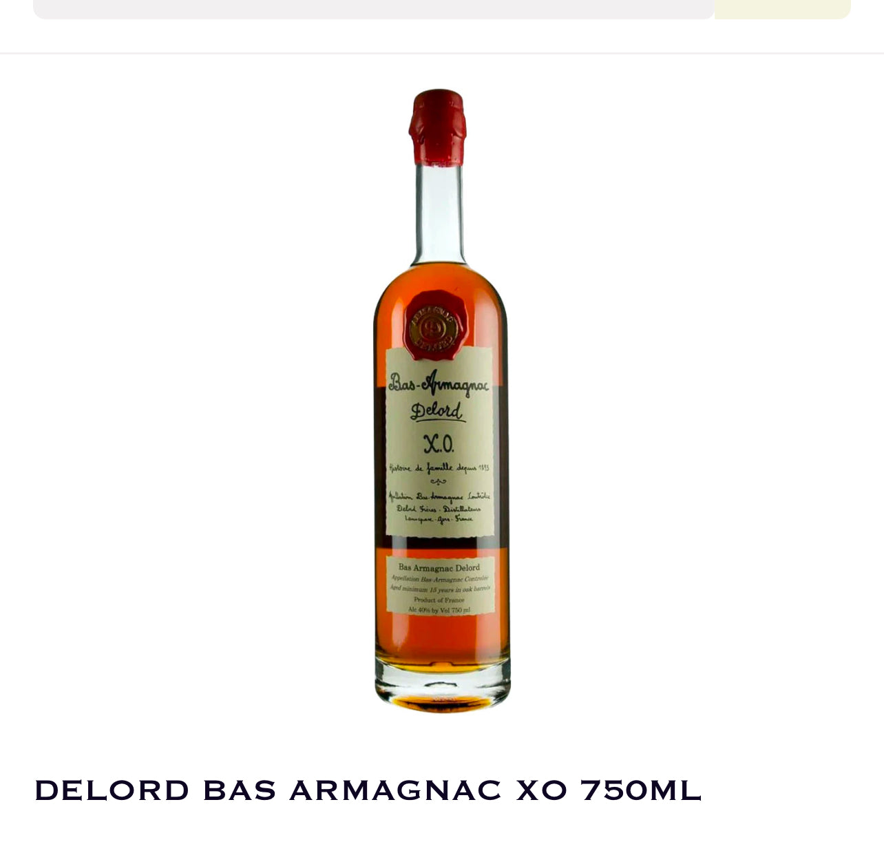 Delord Bas Armagnac Xo 80