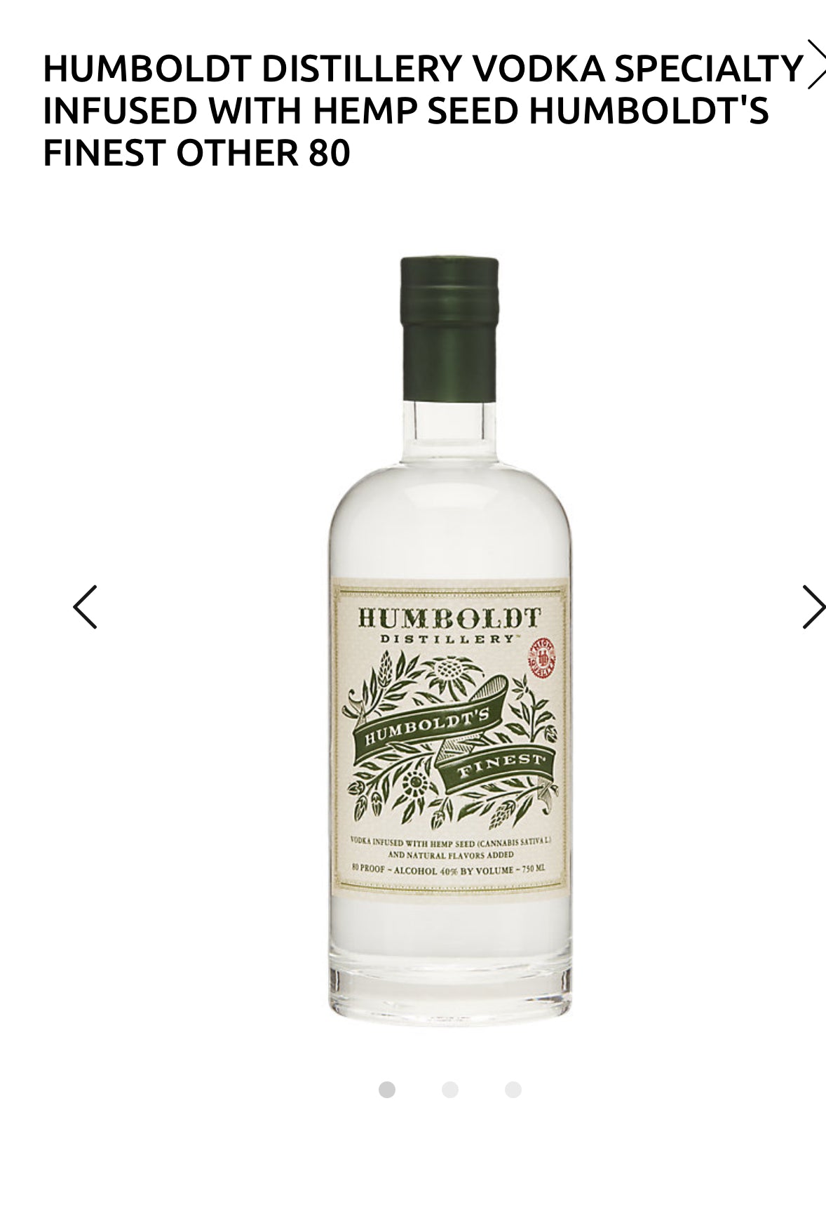 HUMBOLDT DISTILLERY VODKA SPECIALTY INFUSED WITH HEMP SEED HUMBOLDT'S FINEST OTHER 80