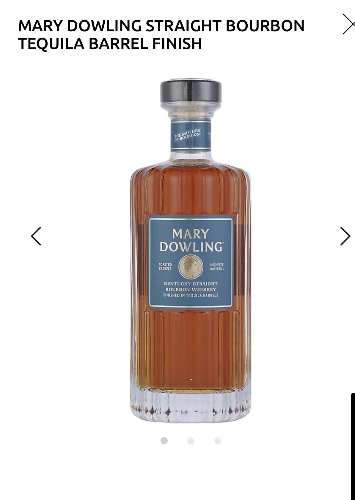 Mary Dowling Straight Bourbon Tequila Barrel Finish 93