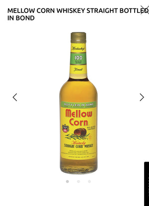 Mellow Corn Straight Corn Whiskey Bottled In Bond 100