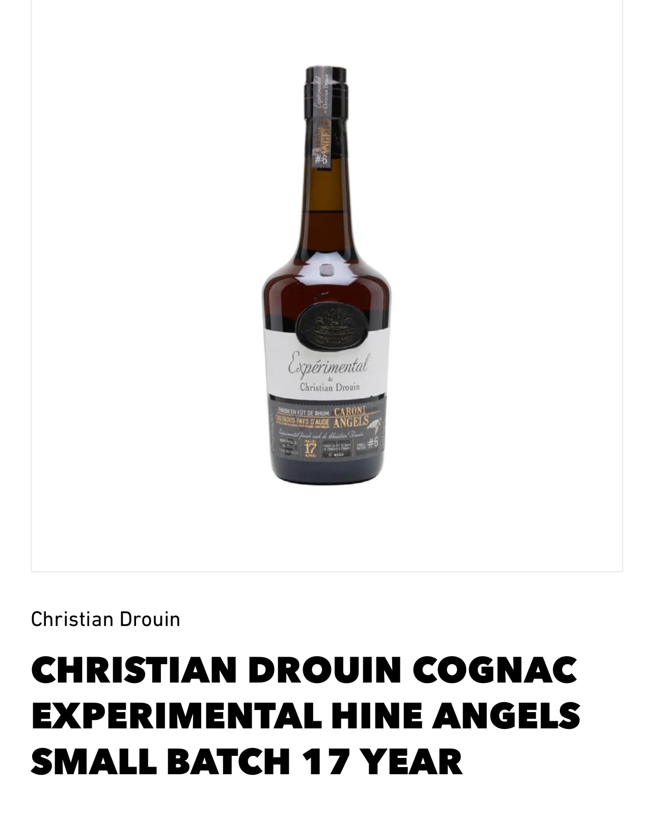Christian Drouin Cognac Experimental Hine Angels Small Batch 17 Yr 86