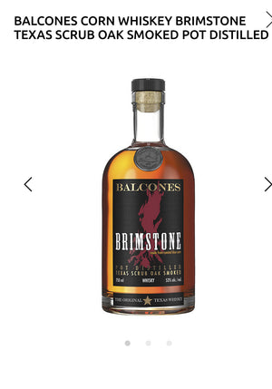 Balcones Corn Whiskey Brimstone Texas Scrub Oak Smoked Pot Distilled 106