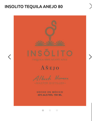 Insolito Tequila Anejo 80