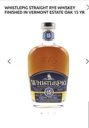 Whistlepig Straight Rye Whiskey Finished In Vermont Estate Oak 15 Yr 92