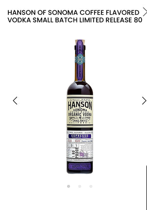 Hanson Of Sonoma Coffee Flavored Vodka Small Batch Limited Release 80