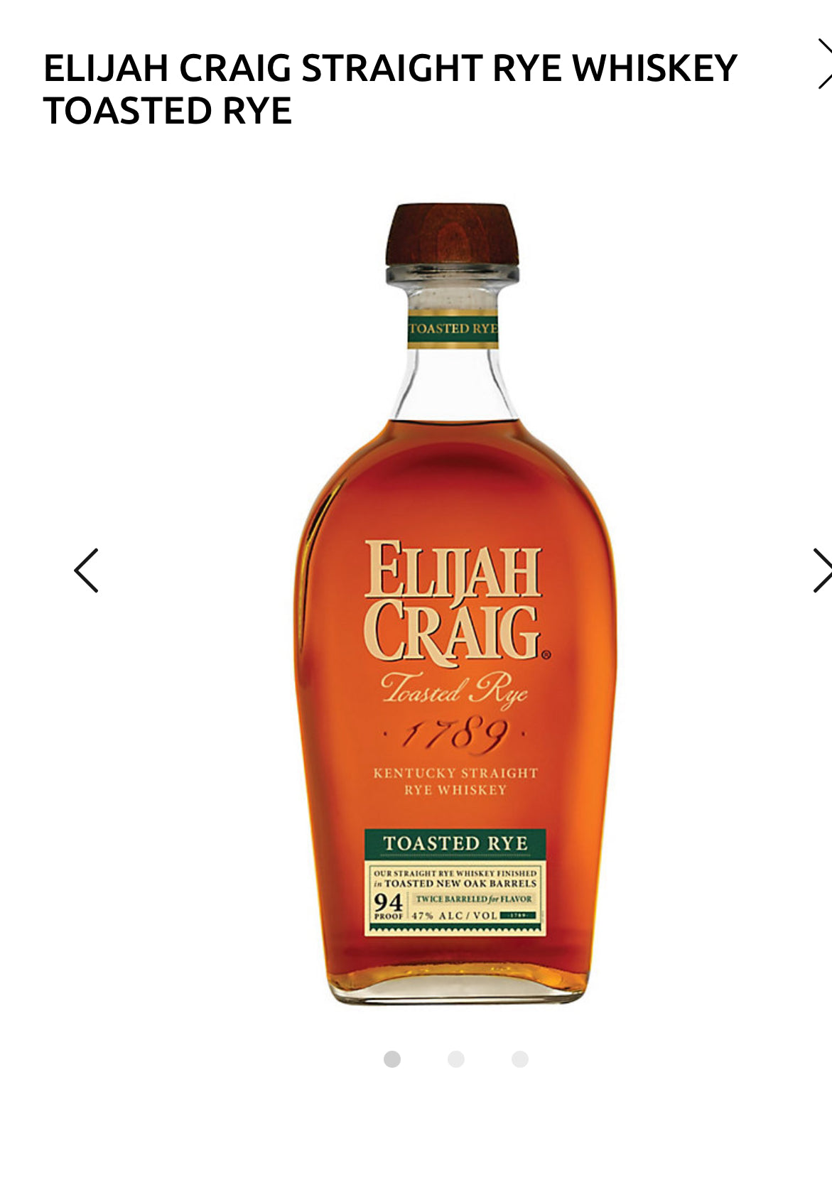 Elijah Craig Straight Rye Whiskey Toasted Rye 94