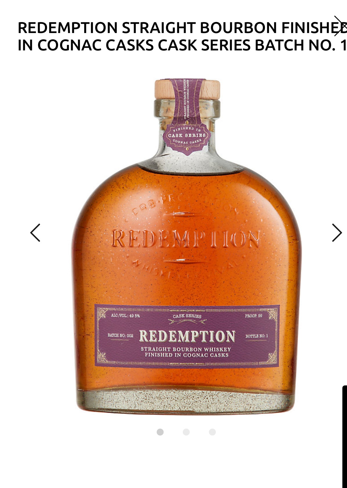 Redemption Straight Bourbon Finished In Cognac Casks Cask Series Batch No. 1 99